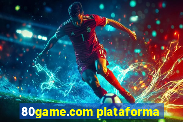 80game.com plataforma